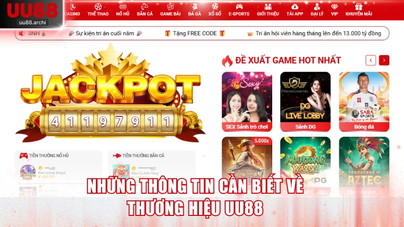 Những thông tin cần biết về thương hiệu UU88